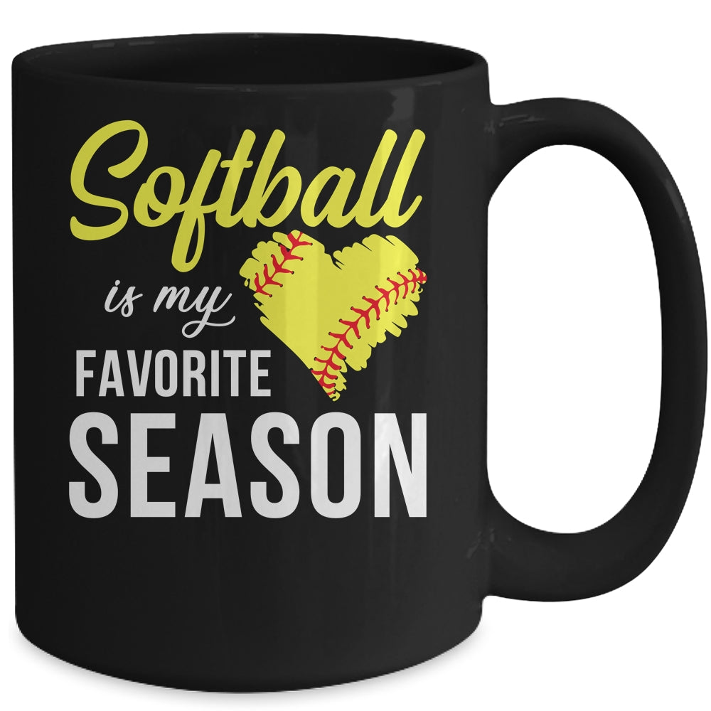 Softball Is My Favorite Season Mug Coffee Mug | Teecentury.com