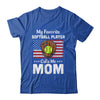 Softball Mom My Favorite Softball Player Calls Me Mom T-Shirt & Hoodie | Teecentury.com