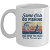 Some Girls Go Fishing And Drink Too Much Vintage Fishing Mug Coffee Mug | Teecentury.com