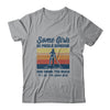 Some Girls Go Paddle Boarding And Drink Too Much Vintage T-Shirt & Tank Top | Teecentury.com