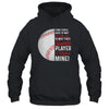 Some People Have To Wait Their Entire Lives Baseball Player T-Shirt & Hoodie | Teecentury.com