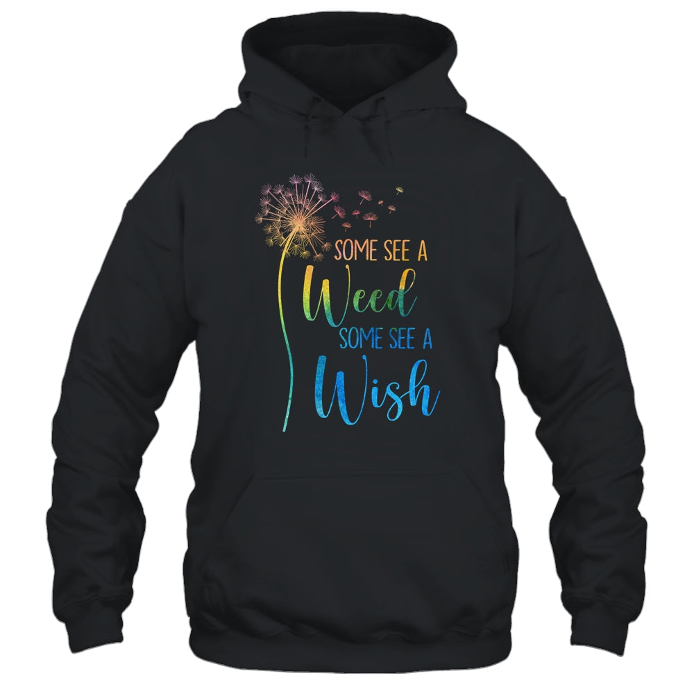 Some See A Weed I See A Wishs Cute Dandelion Lover T-Shirt & Tank Top | Teecentury.com