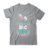 Some bunny Is Going To Be A Big Brother Easter Pregnancy Shirt & Hoodie | teecentury