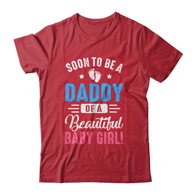 Soon To Be A Daddy Baby Girl Expecting Mother Shirt & Hoodie | teecentury