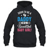 Soon To Be A Daddy Baby Girl Expecting Mother Shirt & Hoodie | teecentury