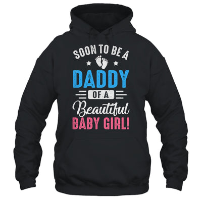 Soon To Be A Daddy Baby Girl Expecting Mother Shirt & Hoodie | teecentury