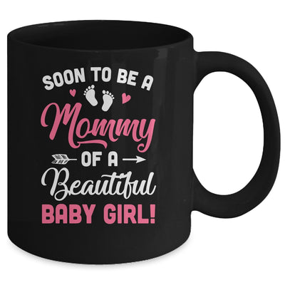 Soon To Be A Mommy Baby Girl Expecting Mother Mug | teecentury