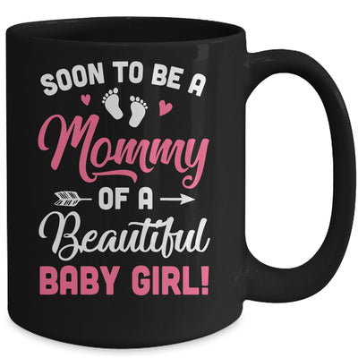 Soon To Be A Mommy Baby Girl Expecting Mother Mug | teecentury