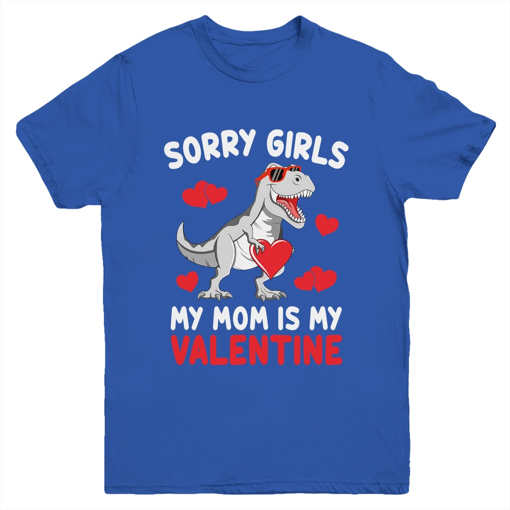 Sorry Girls My Mom Is My Valentines Day Funny Dinosaur Boy Youth Shirt | teecentury
