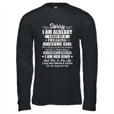 Sorry I Am Already Taken By A Freaking Awesome Girl T-Shirt & Hoodie | Teecentury.com