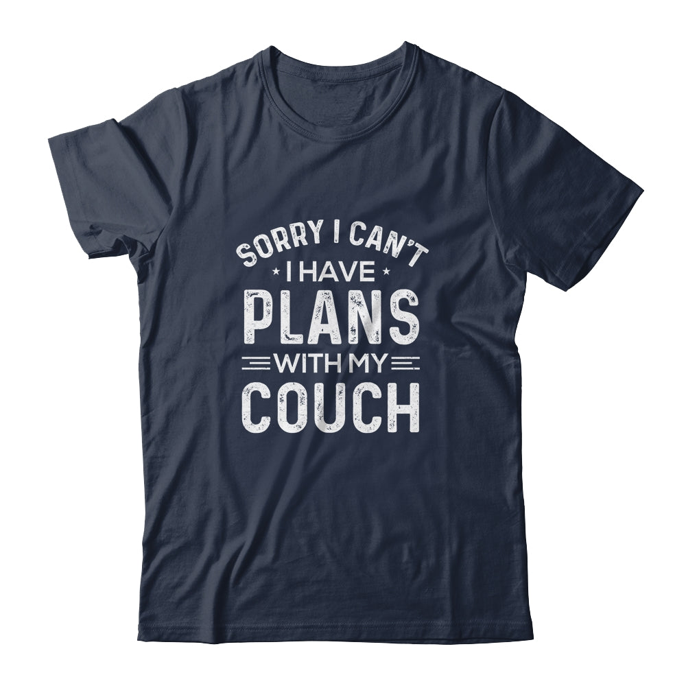 Sorry I Cant I Have Plans With My Couch T-Shirt & Tank Top | Teecentury.com