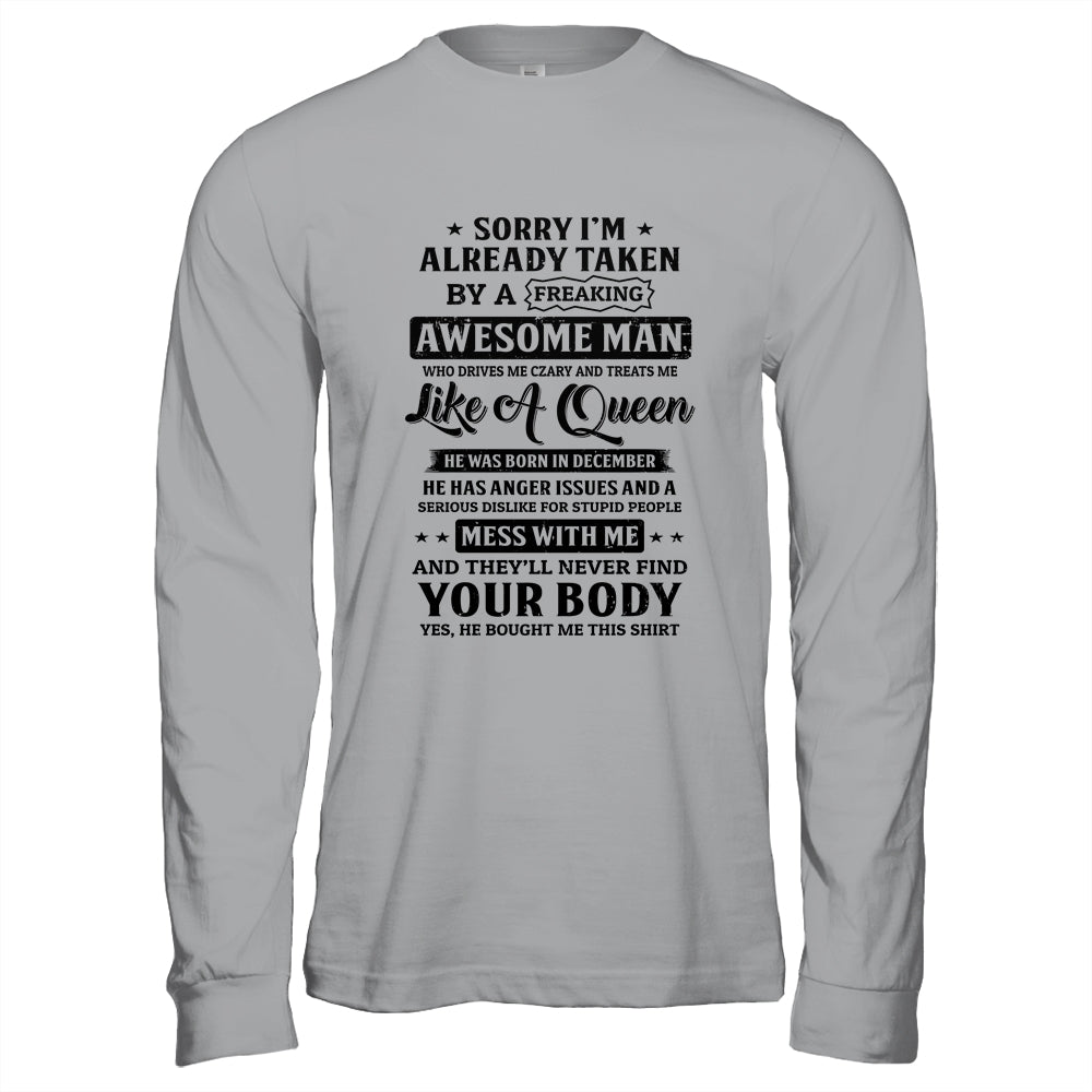 Sorry I'm Already Taken By A Freaking Awesome Man December T-Shirt & Hoodie | Teecentury.com