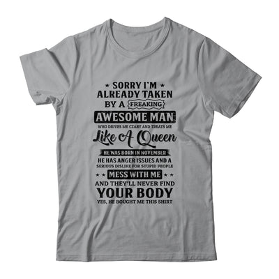Sorry I'm Already Taken By A Freaking Awesome Man November T-Shirt & Hoodie | Teecentury.com