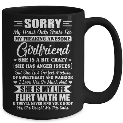 Sorry My Heart Only Beats For My Awesome Girlfriend Mug Coffee Mug | Teecentury.com