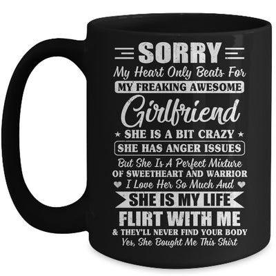 Sorry My Heart Only Beats For My Awesome Girlfriend Mug Coffee Mug | Teecentury.com