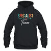 Specialist Teacher Team Specials Teacher Squad Shirt & Hoodie | teecentury