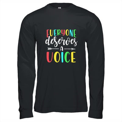 Speech Language Pathologist Everyone Deserves A Voice T-Shirt & Hoodie | Teecentury.com