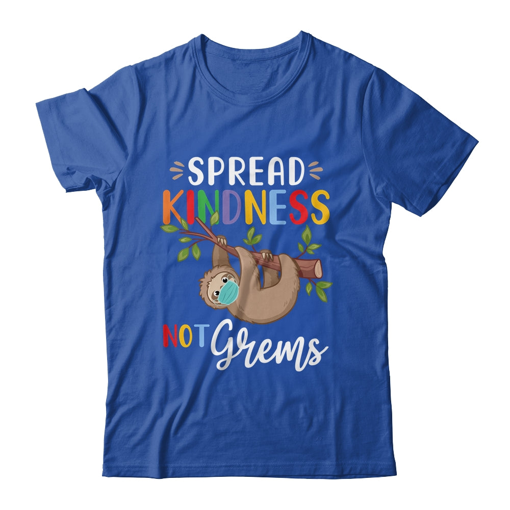 Spread Kindness Not Germs Cute Sloth Wearing Mask Lover T-Shirt & Hoodie | Teecentury.com