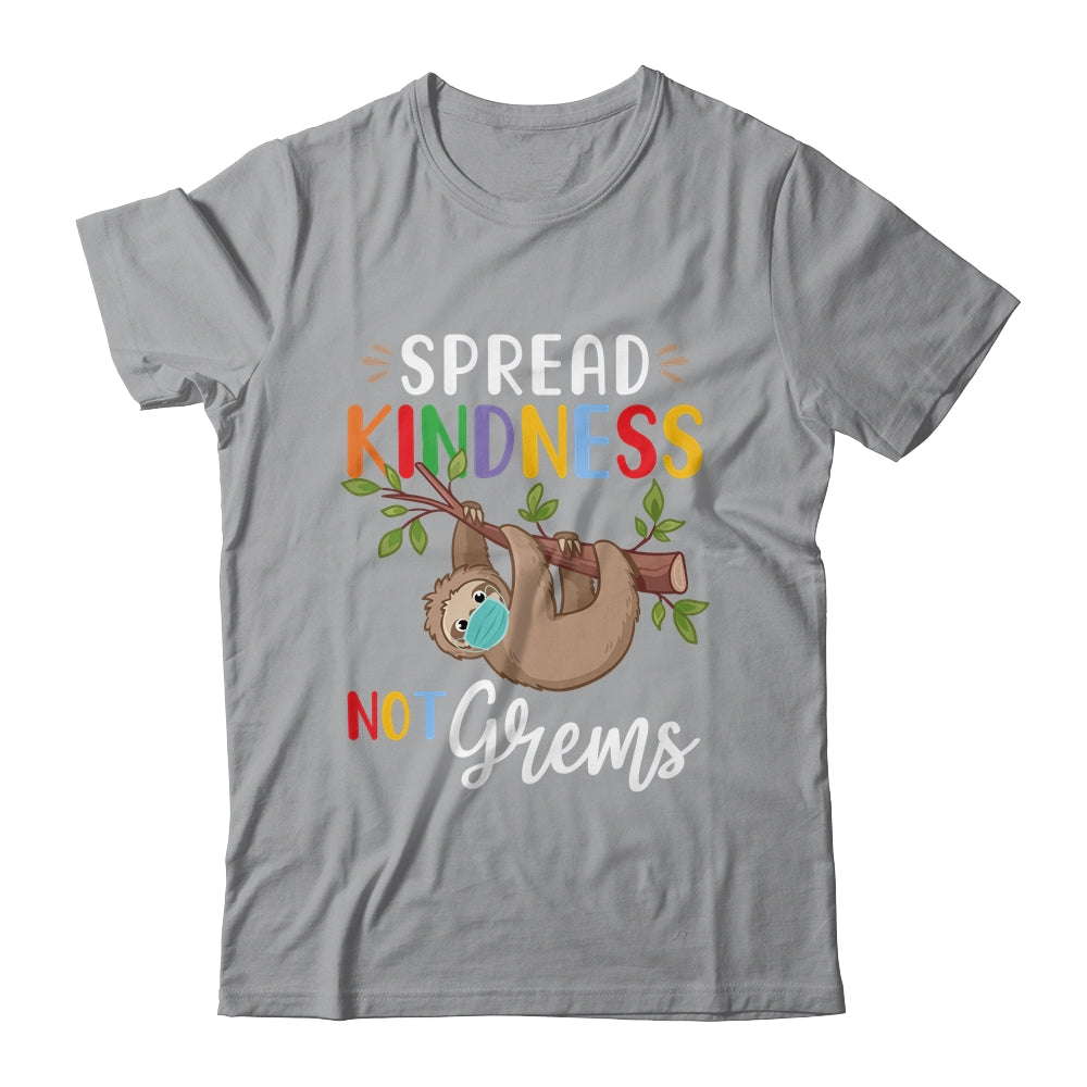 Spread Kindness Not Germs Cute Sloth Wearing Mask Lover T-Shirt & Hoodie | Teecentury.com