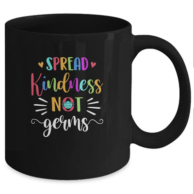 Spread Kindness Not Germs Essential Be Kind Teacher Gift Mug Coffee Mug | Teecentury.com