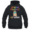 Spread Kindness Not Germs Funny Quarantined Pug Dog Lover T-Shirt & Tank Top | Teecentury.com