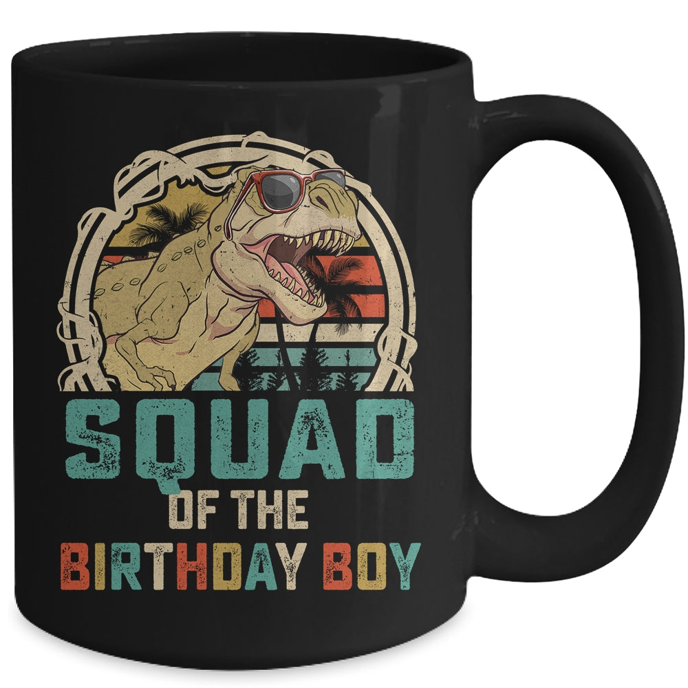 Squad Of The Birthday Boy Dinosaur Friend Matching Friends Mug | teecentury