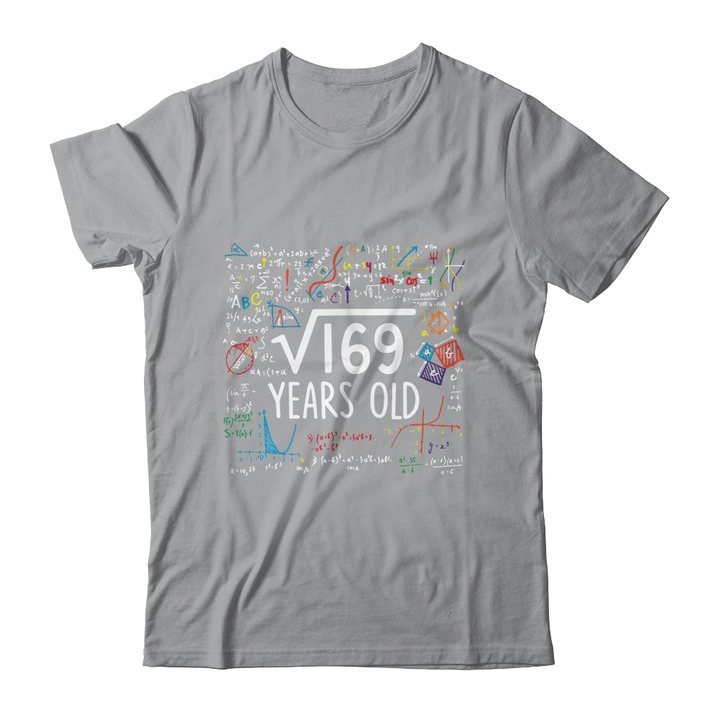 Square Root Of 169 13th Birthday 13 Year Old Math Shirt & Hoodie | teecentury