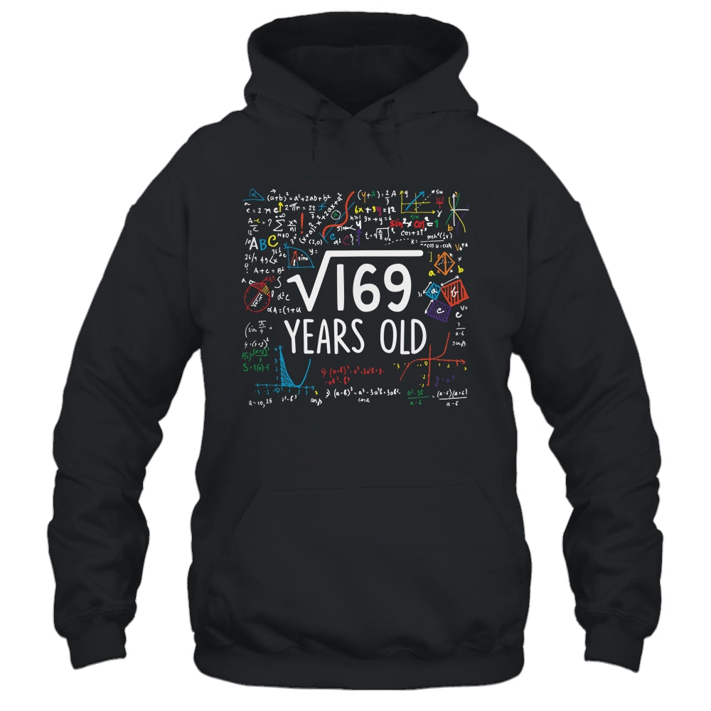 Square Root Of 169 13th Birthday 13 Year Old Math Shirt & Hoodie | teecentury