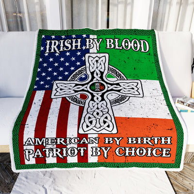 St Patrick's Day Irish By blood American By Birth Patriot By Choice Cross Flag Fleece Blanket Blanket | Teecentury.com