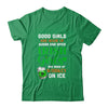 St Patrick's Day Irish Girls Are Made Of Whiskey On Ice T-Shirt & Hoodie | Teecentury.com