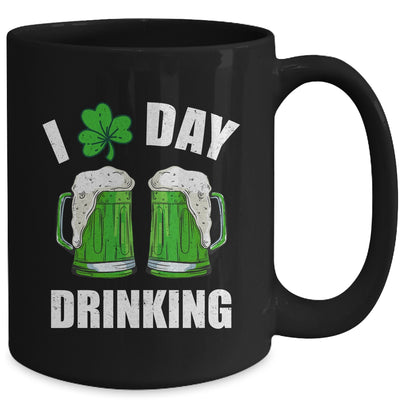 St Patricks Day I Love Day Drinking Funny Beer Lover Mug | teecentury