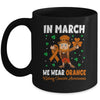 St Patricks Day We Wear Orange For Kidney Cancer Awareness Mug Coffee Mug | Teecentury.com