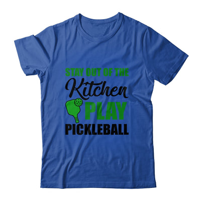 Stay Out Of The Kitchen Play Pickleball Funny For Women Shirt & Tank Top | teecentury