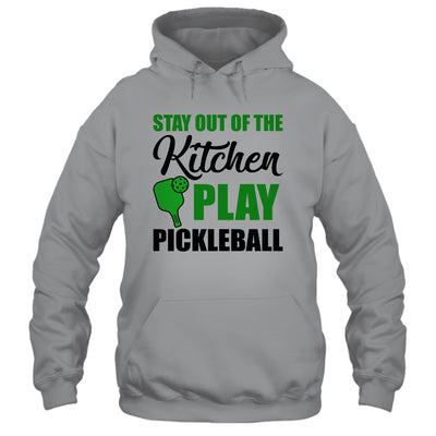 Stay Out Of The Kitchen Play Pickleball Funny For Women Shirt & Tank Top | teecentury