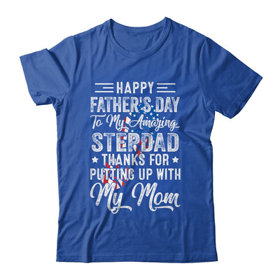 Step Dad Thanks For Putting Up With My Mom Fathers Day T-Shirt & Hoodie | Teecentury.com