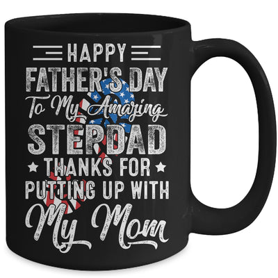 Step Dad Thanks For Putting Up With My Mom Fathers Day Mug Coffee Mug | Teecentury.com