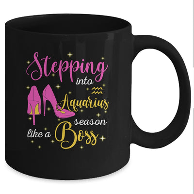 Stepping Into Aquarius Season Like A Boss January February Mug Coffee Mug | Teecentury.com
