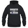 Stomach Cancer Awareness Daughter Of Warrior Green Gift T-Shirt & Hoodie | Teecentury.com