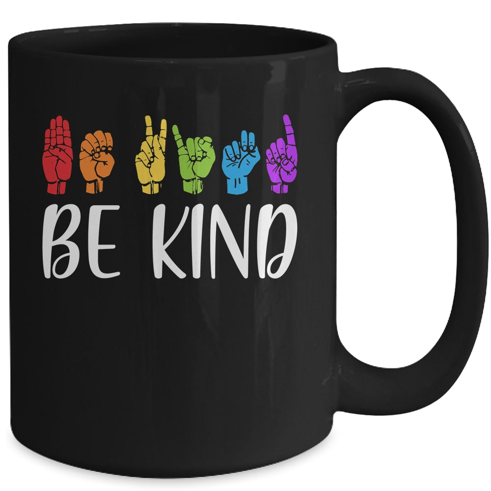 Stop Bullying Kindness Be Kind Sign Language Mug | teecentury
