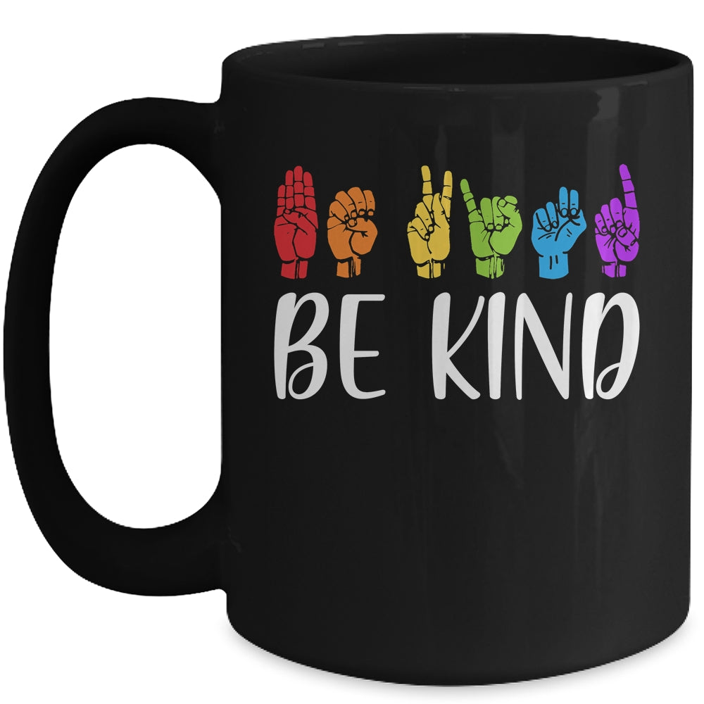 Stop Bullying Kindness Be Kind Sign Language Mug | teecentury