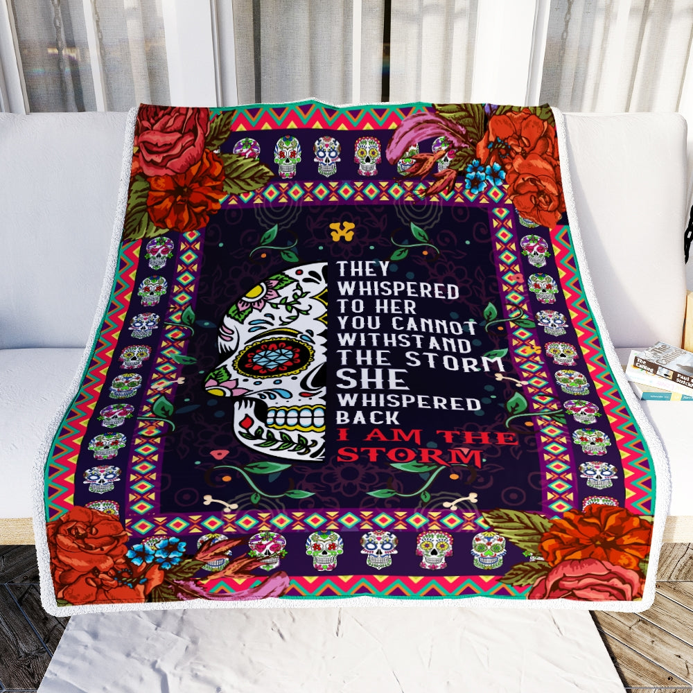 Sugar Candy Skull I Am The Storm Blanket Mexican Mexico Girls Women Birthday Christmas Fleece Blanket Blanket | Teecentury.com