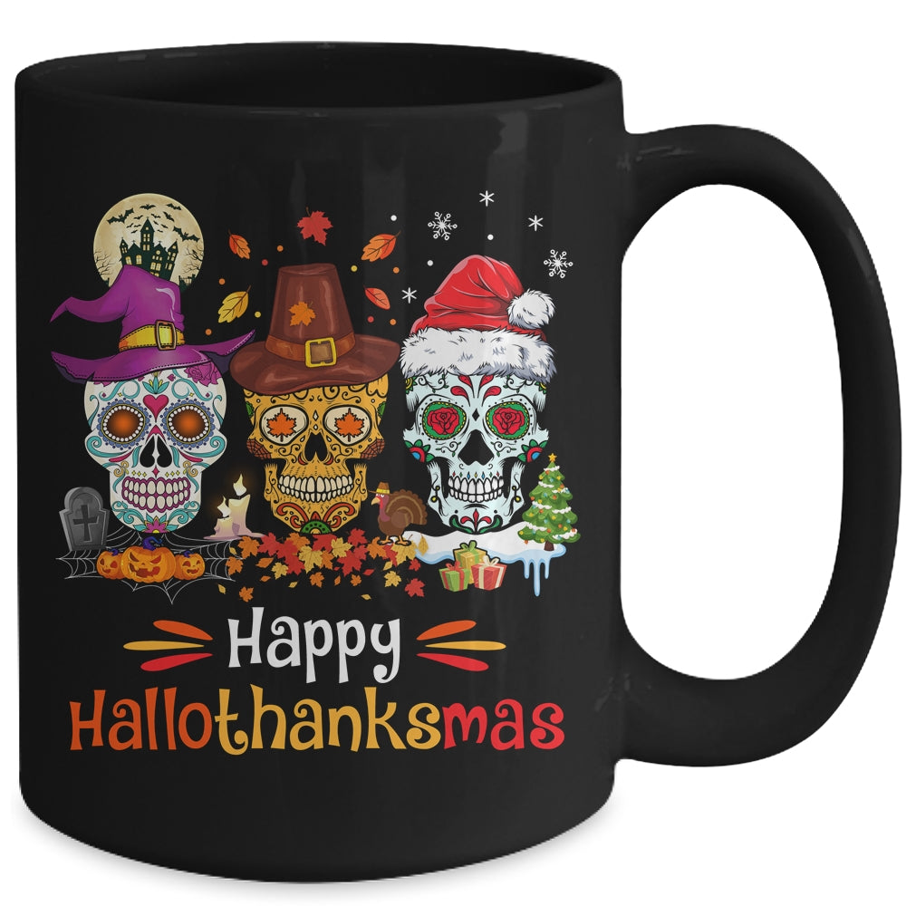 Sugar Skull Hallothanksmas Halloween Thanksgiving Christmas Mug | teecentury