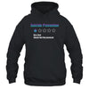 Suicide Prevention Awareness Very Bad Would Not Recommend T-Shirt & Hoodie | Teecentury.com