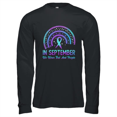 Suicide Prevention In September We Wear Teal And Purple Rainbow Shirt & Hoodie | teecentury