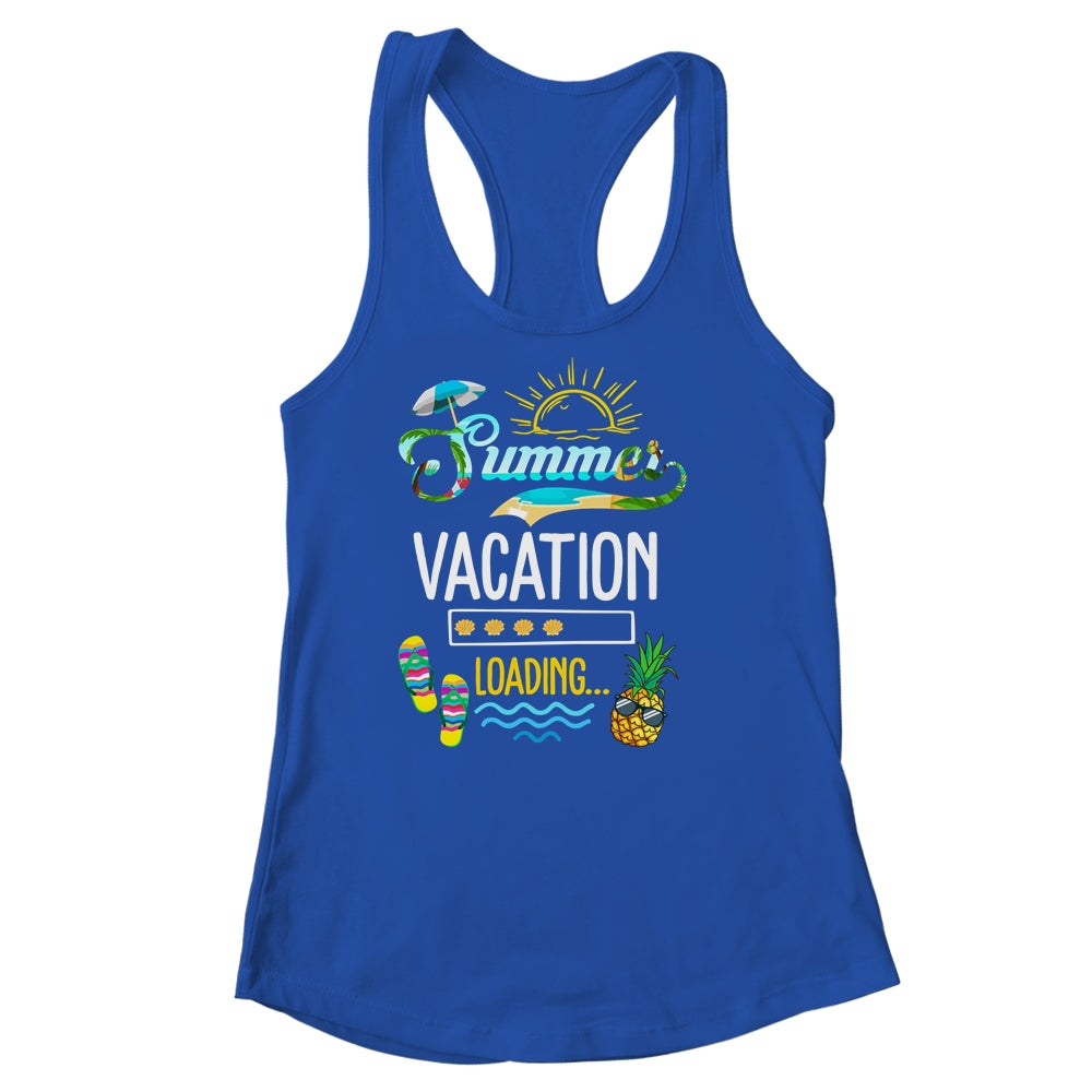 Summer Vacation Loading Last Day Of School Teacher Womens Shirt & Tank Top | teecentury