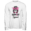 Support Squad Messy Bun Pink Ribbon Breast Cancer Warrior T-Shirt & Hoodie | Teecentury.com