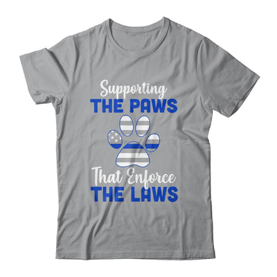 Supporting The Paws That Enforce The Laws Police T-Shirt & Hoodie | Teecentury.com