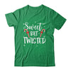 Sweet But Twisted Funny Candy Cane Christmas Family T-Shirt & Sweatshirt | Teecentury.com