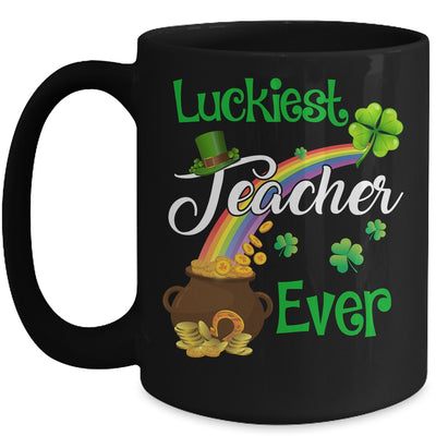 Sweet Luckiest Teacher Ever Teachers St Patricks Mug | teecentury