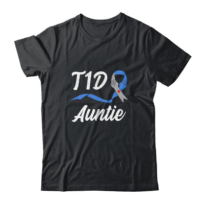 T1D Auntie Type 1 Diabetes Awareness Gift T-Shirt & Hoodie | Teecentury.com